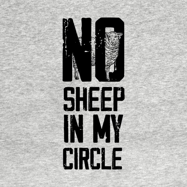 No Sheep In My Circle by change_something